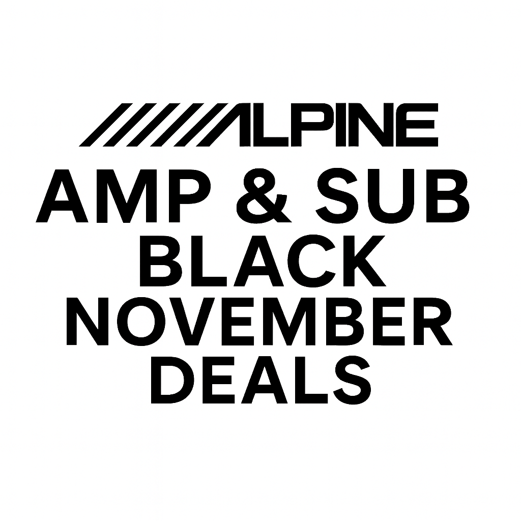 Alpine Amp & Sub Black November Deals