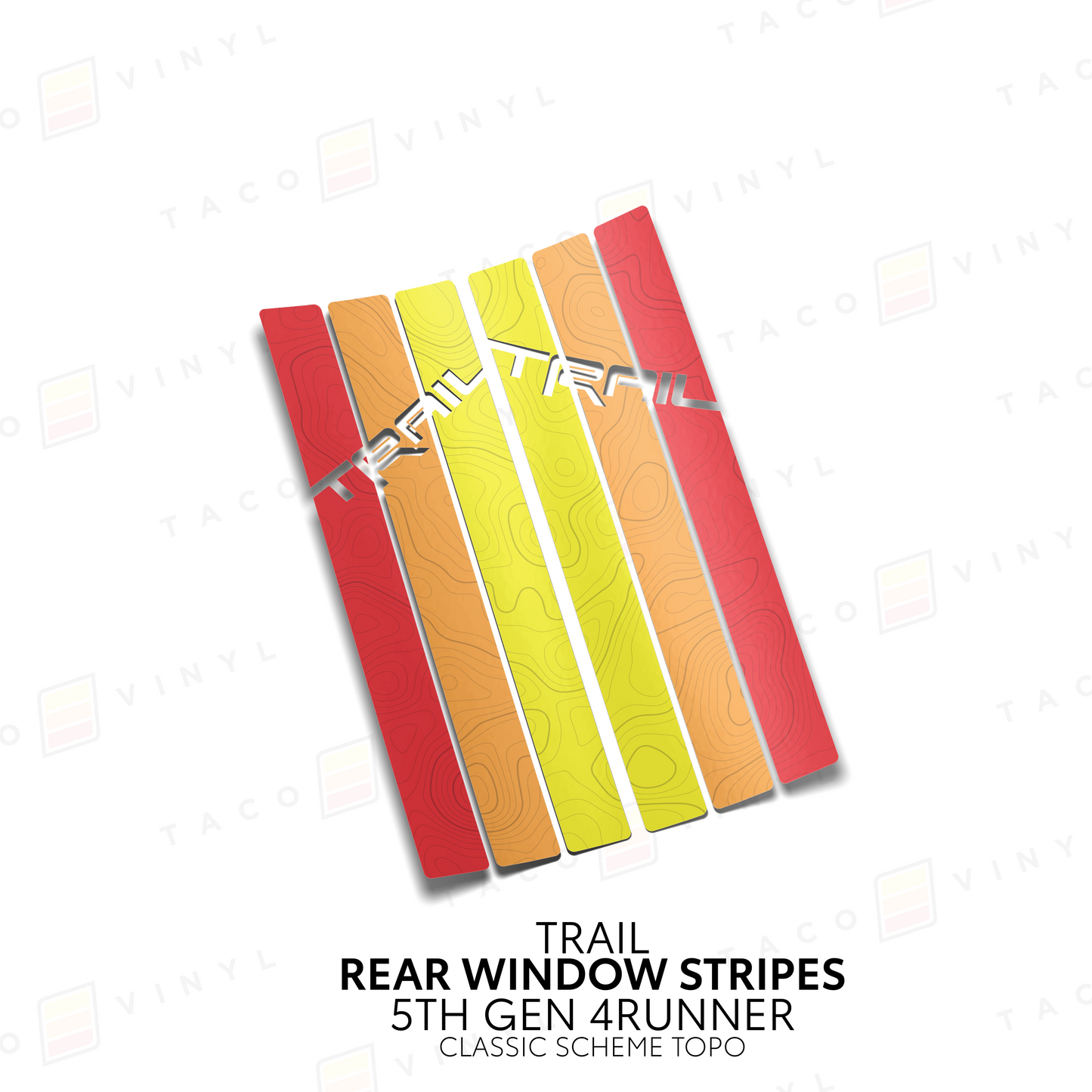Taco Vinyl 4Runner Rear Window Stripes