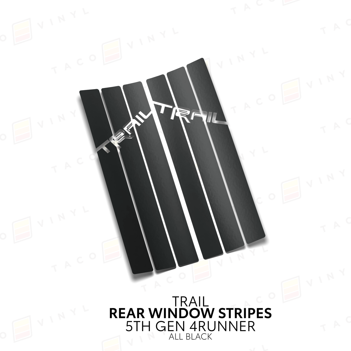 Taco Vinyl 4Runner Rear Window Stripes