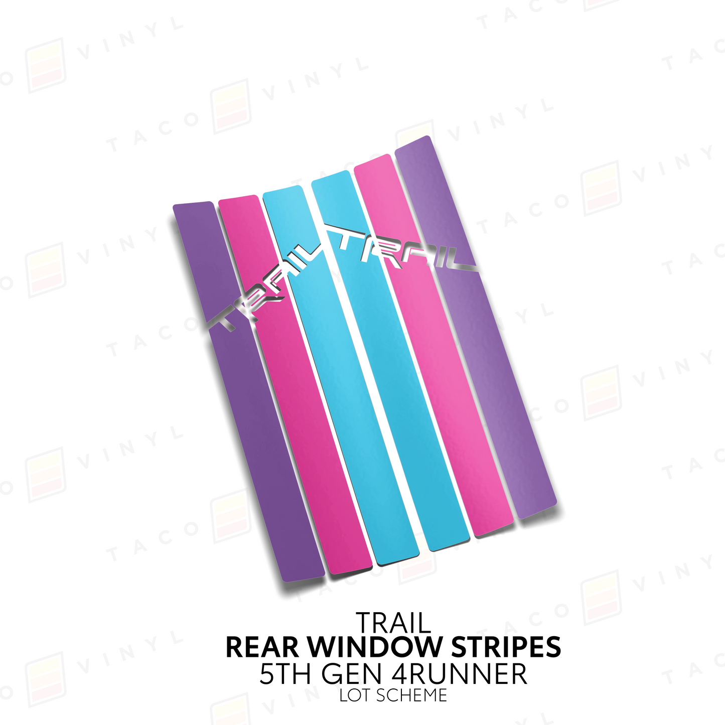 Taco Vinyl 4Runner Rear Window Stripes