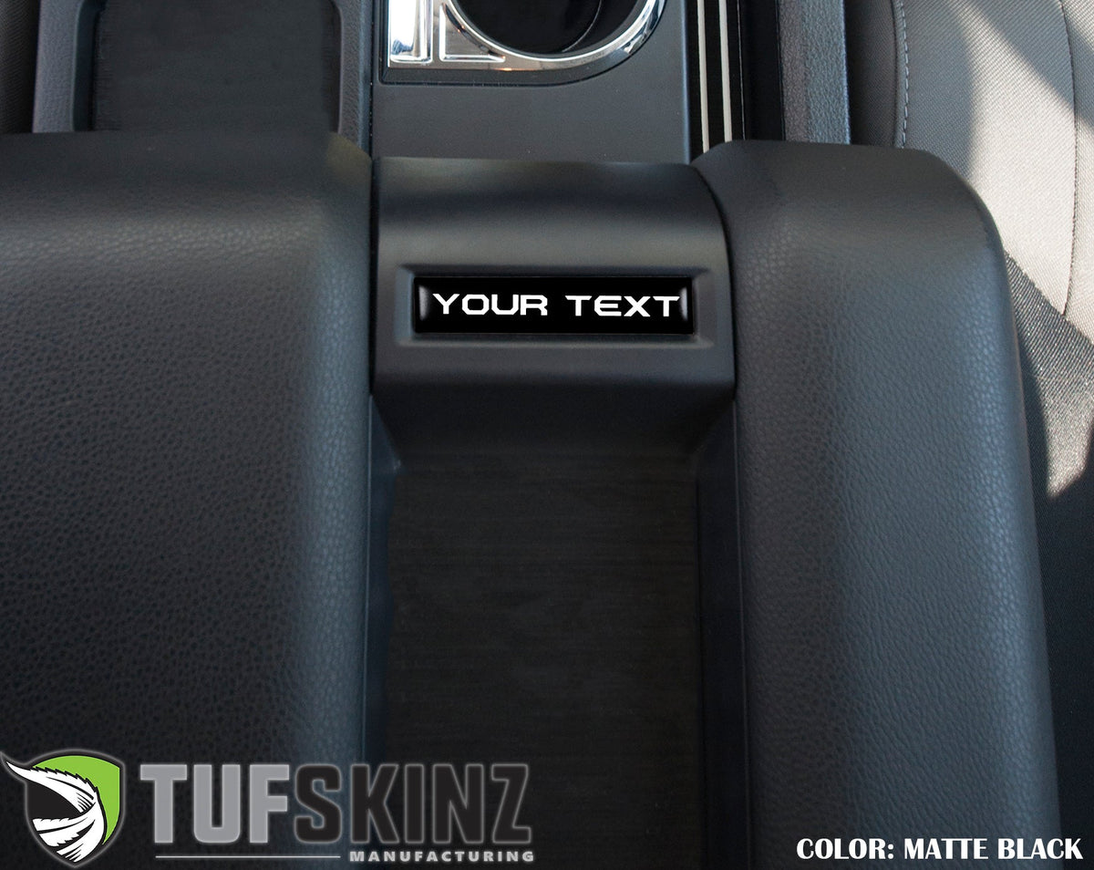 Tufskinz Custom Text Center Console Badge | '14 - '21 Tundra