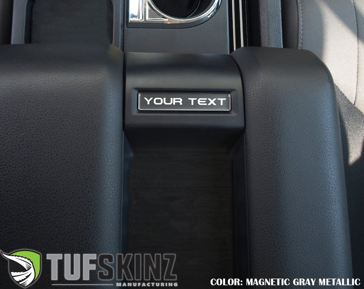 Tufskinz Custom Text Center Console Badge | '14 - '21 Tundra
